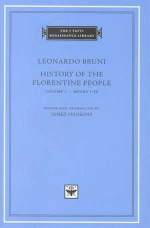 History of the Florentine People, Volume 1 – Books I–IV de Leonardo Bruni