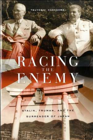 Racing the Enemy de Tsuyoshi Hasegawa