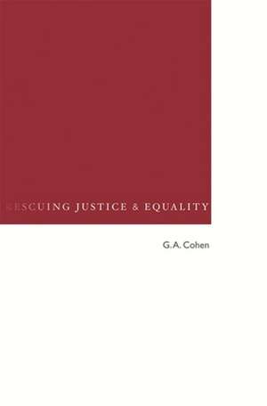 Rescuing Justice and Equality de G Cohen