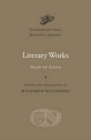 Literary Works de Alan Of Lille Alan Of Lille