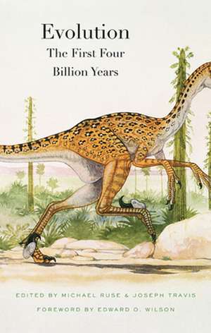 Evolution – The First Four Billion Years de Michael Ruse