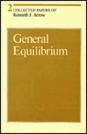 Collected Papers of Kenneth J Arrow – General Equilibrium V 2 de Kenneth J Arrow