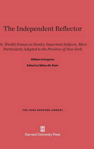 The Independent Reflector de William Livingston