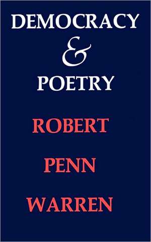 Democracy & Poetry de Rp Warren