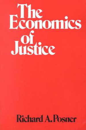 The Economics of Justice (Paper) de Ra Posner