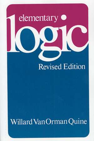 Elementary Logic Rev (Paper) de Willard Van Orm Quine