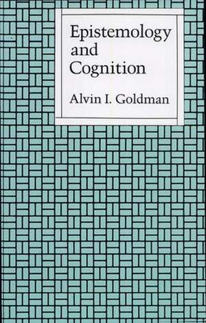 Epistemology & Cognition (Paper) de Goldman