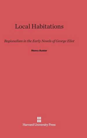 Local Habitations de Henry Auster