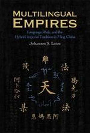 Multilingual Empires de Johannes S Lotze
