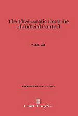 The Physiocratic Doctrine of Judicial Control de Mario Einaudi