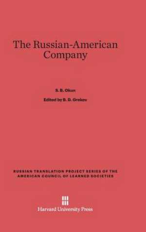 The Russian-American Company de S. B. Okun