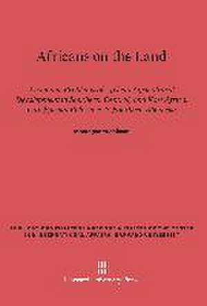 Africans on the Land de Montague Yudelman