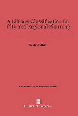 A Library Classification for City and Regional Planning de Caroline Shillaber