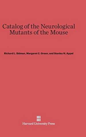 Catalog of the Neurological Mutants of the Mouse de Richard L. Sidman