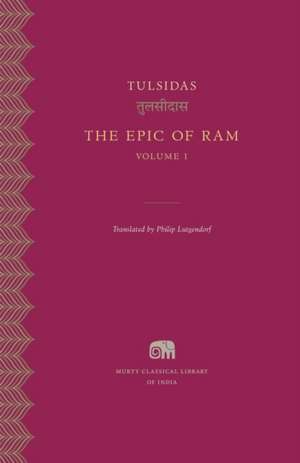 The Epic of Ram, Volume 1 de Tulsidas Tulsidas