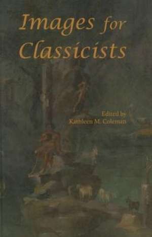 Images for Classicists L015 de Kathleen M. Coleman