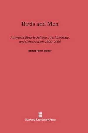 Birds and Men de Robert Henry Welker