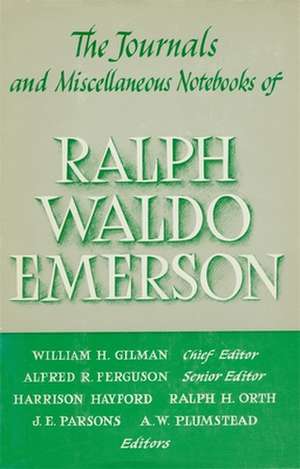 The Journals & Miscellaneous Notebooks of Ralph Waldo Emerson, Volume IX: 1843–1847 de Ralph Waldo Emerson