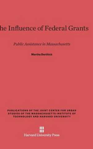 The Influence of Federal Grants de Martha Derthick