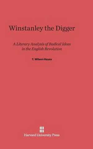 Winstanley the Digger de T. Wilson Hayes