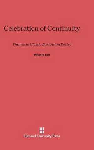 Celebration of Continuity de Peter H. Lee