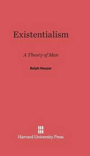 Existentialism de Ralph Harper