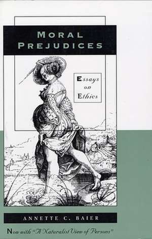 Moral Prejudices – Essays on Ethics (Paper) de Annette C. Baier