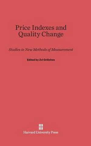 Price Indexes and Quality Change de Zvi Griliches