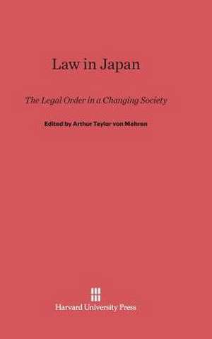 Law in Japan de Arthur Taylor von Mehren