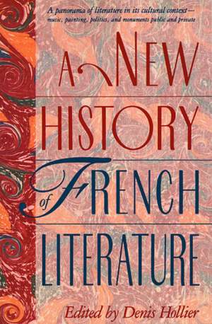 A New History of French Literature (Paper) de Denis Hollier