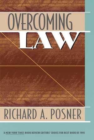 Overcoming Law (OIP) de Richard A Posner