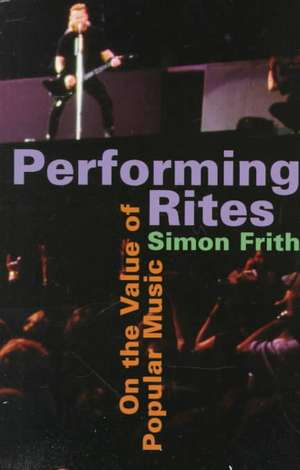 Performing Rites – On the value of Popular Music (Cobee) (Paper) de S Frith