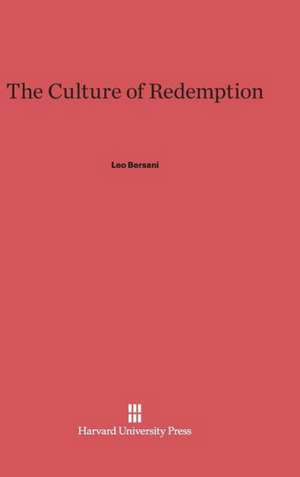 The Culture of Redemption de Leo Bersani