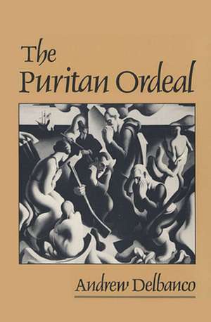 The Puritan Ordeal (Paper) de Andrew Delbanco