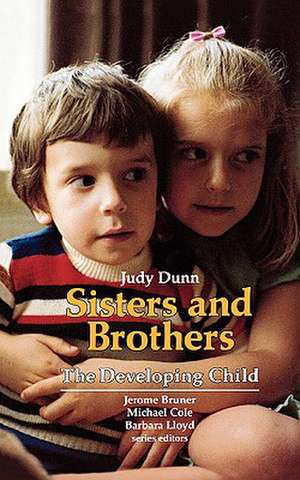 Sisters and Brother (Paper) de Judy Dunn