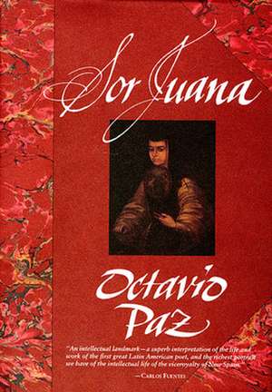 Sor Juana of the Traps of Faith (Paper) de O Paz