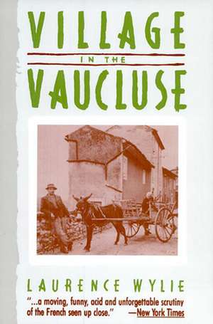 Village in the Vaucluse – Third Edition de L Wylie