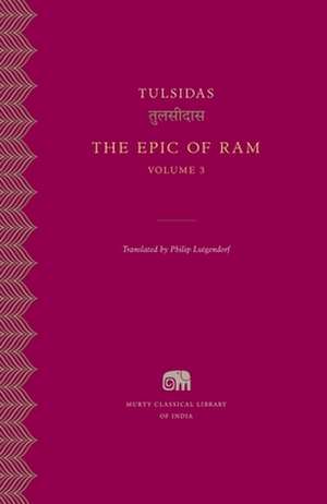 The Epic of Ram, Volume 3 de Tulsidas Tulsidas