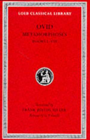 Metamorphoses, Volume I – Books 1–8 de Ovid Ovid