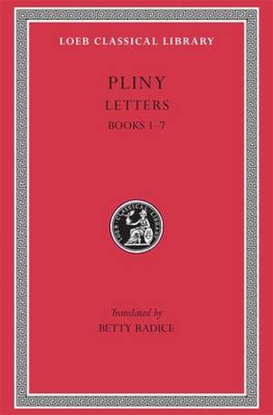 Letters, Volume I de Pliny The Younger
