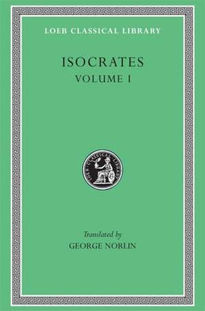 Isocrates, Volume I de Isocrates