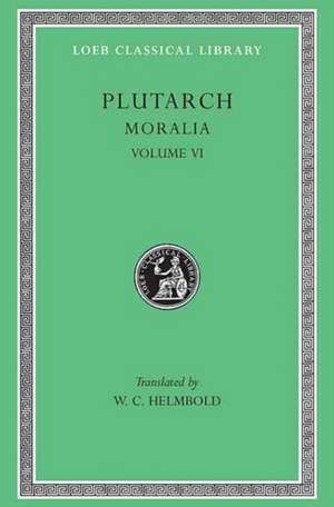 Moralia, Volume VI de Plutarch