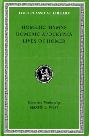 Homeric Hymns. Homeric Apocrypha. Lives of Homer L496 (Trans. West)(Greek) de Homer Homer