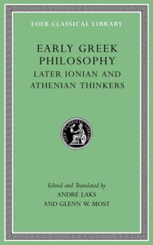 Early Greek Philosophy, Volume III – Early Ionian Thinkers, Part 2 L526 de Glenn W. Most