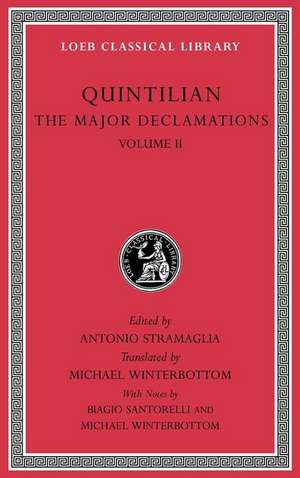 The Major Declamations, Volume II de Quintilian Quintilian