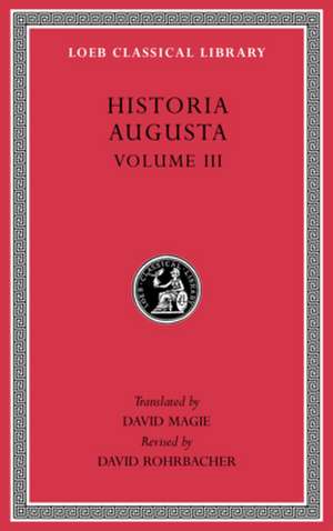 Historia Augusta, Volume III de David Magie