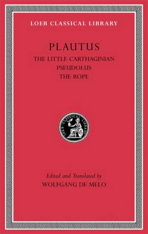 The Little Carthaginian. Pseudolus. The Rope L260 de Plautus Plautus