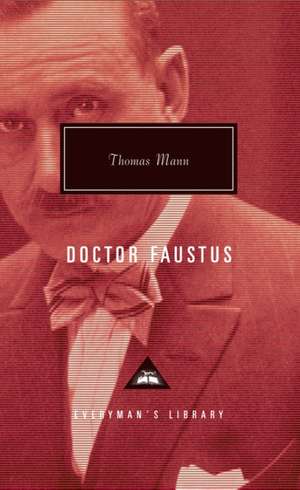 Doctor Faustus de Thomas Mann