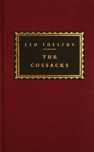 The Cossacks de Leo Nikolayevich Tolstoy