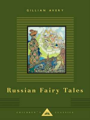 Russian Fairy Tales de Gillian Avery